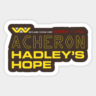 LV426 - Acheron Hadleys Hope Sticker